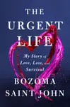 The Urgent Life - Bozoma Saint John