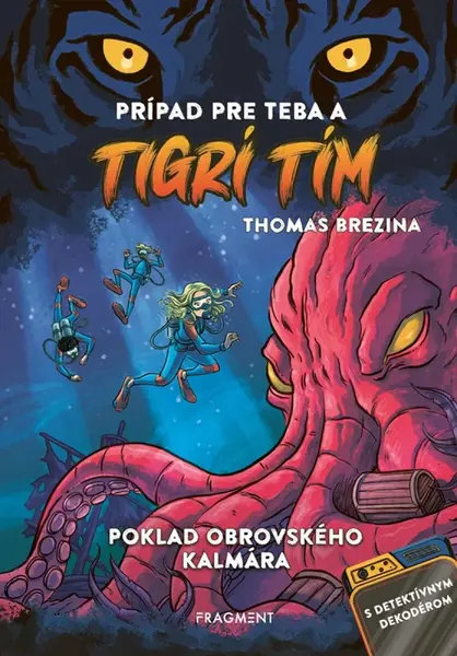 Tigrí tím - Poklad obrovského kalmára - Thomas C. Brezina