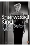 If I Die Before I Wake - Sherwood King
