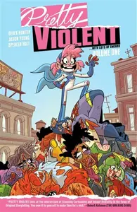 Pretty Violent Volume 1 - Jason Young, Derek Hunter
