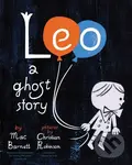 Leo (A Ghost Story) - Mac Barnett,Leo (A Ghost Story) - Mac Barnett