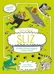 Jak udělat sliz - Richard Watson, William Potter