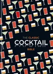 Classic Cocktail Bible - Spruce