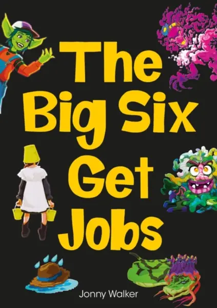 Striders Phonics Readers Set 04: The Big Six Get Job - Jonny Walker