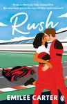 Rush - Emilee Carter