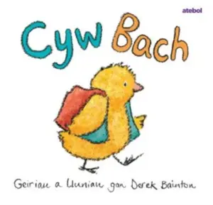 Cyw Bach - Derek Bainton
