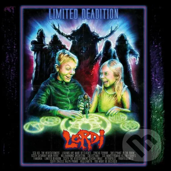 Lordi:  Limited Deadition