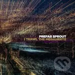 Prefab Sprout:  I Trawl The Megahertz - Prefab Sprout, Prefab Sprout