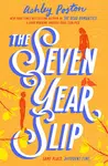 Seven Year Slip