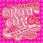 Coloring Rom-Com Movie Magic - Walter Foster Creative Team