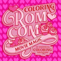 Coloring Rom-Com Movie Magic - Walter Foster Creative Team