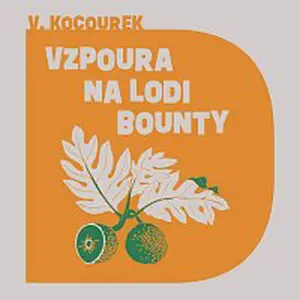 Miroslav Táborský – Kocourek: Vzpoura na lodi Bounty CD-MP3