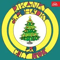 Různí interpreti – Říkanky a pohádky pro celý rok. Zima - Čas vánoční