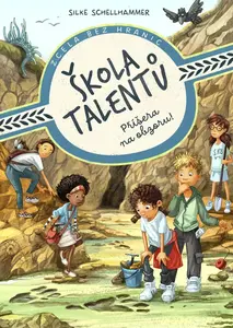 Škola talentů: Příšera na obzoru! - Silke Schellhammer
