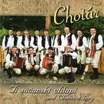 CHOTÁR – Tí súčanskí chlapi spod Chabovej hory