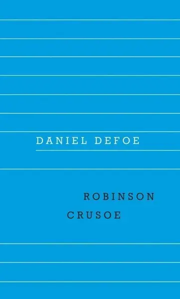 Robinson Crusoe - Daniel Defoe