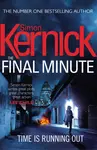 The Final Minute - Simon Kernick
