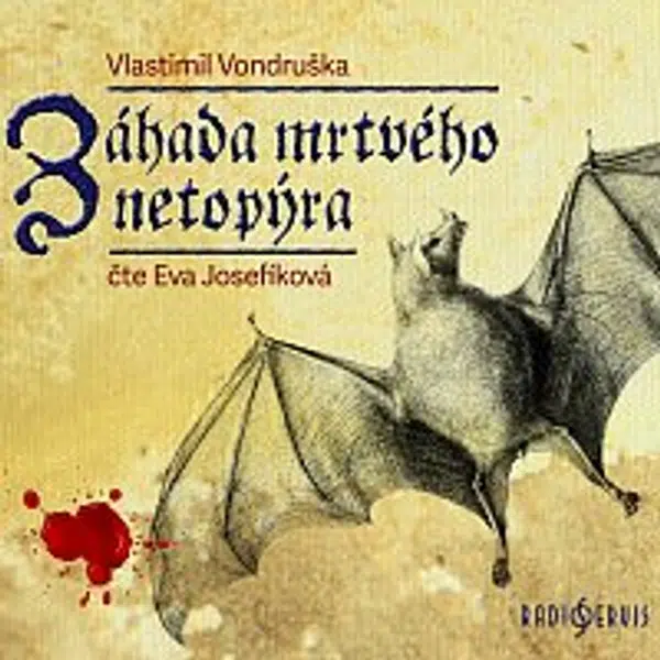 Eva Josefíková – Vondruška: Záhada mrtvého netopýra (MP3-CD) CD-MP3