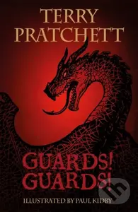 The Illustrated Guards! Guards! - Terry Pratchett