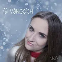 NIKOL D – O Vánocích