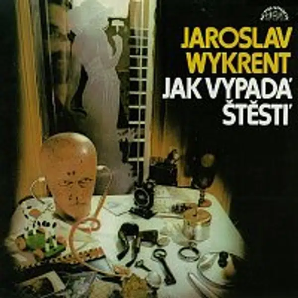 Jaroslav Wykrent – Jak vypadá štěstí + bonusy