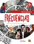 Frecuencias B1 Libro Ejercicios - Carlos Oliva, Amelia Guerrero