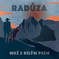 Radůza – Muž s bílým psem CD+CD-MP3
