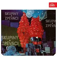 Různí interpreti – Skupiny a zpěváci