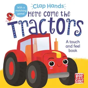 Clap Hands: Here Come the Tractors - Pat-a-Cake