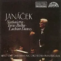 Filharmonie Brno, František Jílek – Janáček: Sinfonietta, Taras Bulba, Lašské tance
