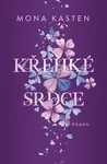 Křehké srdce (poškozená) - Mona Kasten