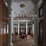 Robert Adam - Jeremy Musson