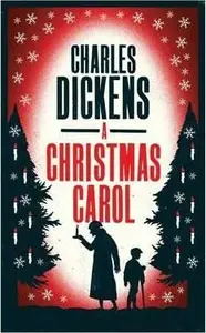 A Christmas Carol - Charles Dickens