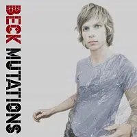 Beck – Mutations