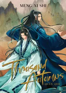 Thousand Autumns: Qian Qiu (Novel) Vol. 1 - Meng Xi Shi