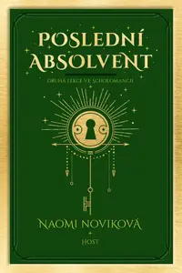 Poslední absolvent - Naomi Noviková