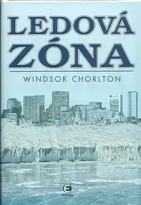 Ledová zóna - Windsor Chorlton