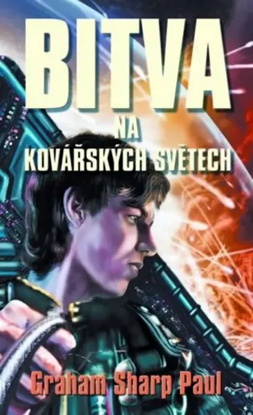 Bitva na kovářských světech - Helfortova válka 2 - Paul Graham Sharp