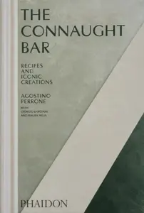 The Connaught Bar - Agostino Perrone