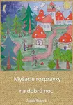 Myšacie rozprávky na dobrú noc - Zuzana Roľková