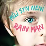 Můj syn není Rain Man - John Williams - e-kniha