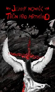 Trůn pro mrtvého - Jenny Nowak