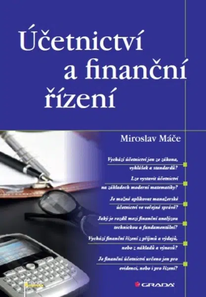 Účetnictví a finanční řízení - Miroslav Máče - e-kniha