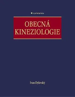 Obecná kineziologie - Ivan Dylevský - e-kniha