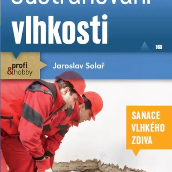 Odstraňování vlhkosti - Jaroslav Solař - e-kniha