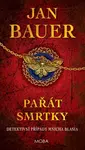 Pařát smrtky - Jan Bauer - e-kniha