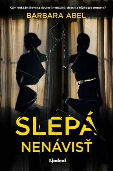 Slepá nenávisť - Barbara Abelová - e-kniha