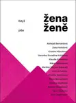 Když žena píše ženě - Jana Brázdilová, Ivana Oberhofnerová
