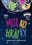 Mozkohrátky - Jana Vejsadová