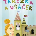 Terezka a ušáček - Věra Hudáčková Barochová - e-kniha